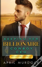 Capa do artigo Keeping Her Billionaire Cowboy Ceo