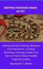 Keeping Hognose Snake As Pet - Preview