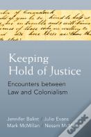 Keeping Hold Of Justice