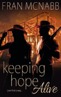 Keeping Hope Alive - Preview