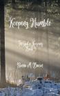 Keeping Humble - Preview