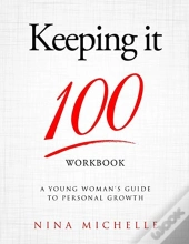 Keeping It 100 Workbook