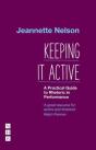Keeping It Active: A Practical Guide To Rhetoric In Performance - Preview