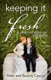 Capa do artigo Keeping It Fresh - A Love That Keeps On Growing