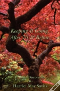 Capa do artigo Keeping It Going, After 70 & Before