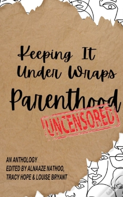 Capa do artigo Keeping It Under Wraps: Parenthood, Uncensored