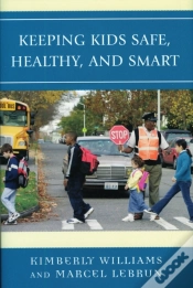 Capa do artigo Keeping Kids Safe, Healthy, And Smart