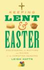 Keeping Lent And Easter - Preview