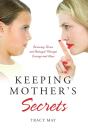 Keeping Mother'S Secrets: Surviving Terr - Preview