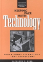 Keeping Pace With Technology V. 1; Challenge And Promise For K-12 Educators - Preview