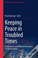 Keeping Peace In Troubled Times
