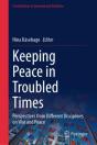 Keeping Peace In Troubled Times - Preview