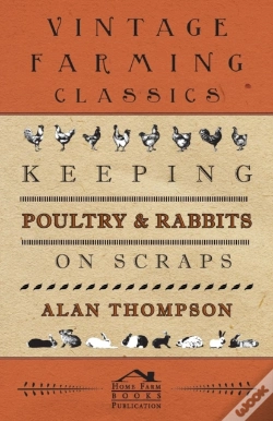Capa do artigo Keeping Poultry And Rabbits On Scraps