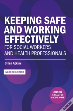 Capa do artigo Keeping Safe And Working Effectively For Social Workers And Health Professionals