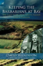 Keeping The Barbarians At Bay - Preview