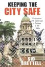 Keeping The City Safe - Preview