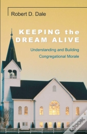 Keeping The Dream Alive