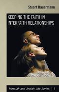 Keeping The Faith In Interfaith Relationships