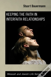 Keeping The Faith In Interfaith Relationships