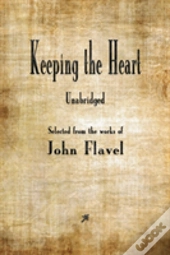 Keeping The Heart