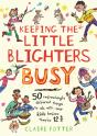 Keeping The Little Blighters Busy - Preview