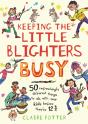 Keeping The Little Blighters Busy - Preview