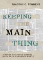 Keeping The Main Thing - Preview