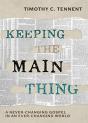 Keeping The Main Thing - Preview