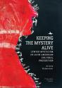Keeping The Mystery Alive - Preview