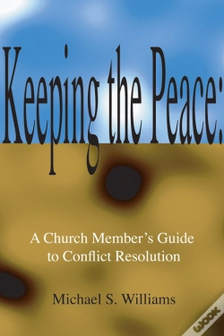 Capa do artigo Keeping The Peace: A Church Member'S Guide To Conflict Resolution