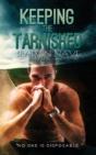 Keeping The Tarnished - Preview
