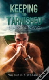 Keeping The Tarnished