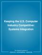 Keeping The U.S. Computer Industry Competitive - Preview