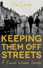 Keeping Them Off The Streets - Preview