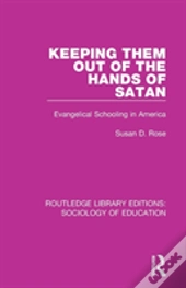 Keeping Them Out Of The Hands Of Satan