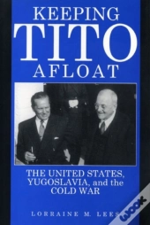 Keeping Tito Afloat