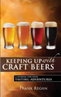 Keeping Up With Craft Beers - Preview