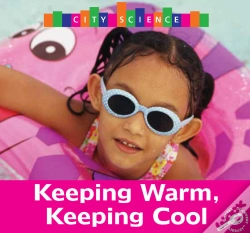 Capa do artigo Keeping Warm, Keeping Cool