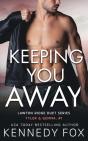 Keeping You Away - Preview