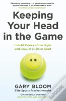 Keeping Your Head In The Game