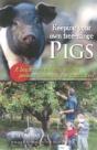 Keeping Your Own Free-Range Pigs - Preview