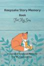Keepsake Story Memory Book For Son - Preview