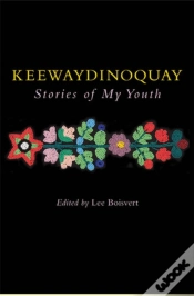 Capa do artigo Keewaydinoquay, Stories From My Youth