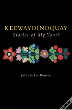 Capa do artigo Keewaydinoquay, Stories From My Youth
