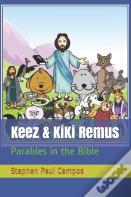 Keez & Kiki Remus