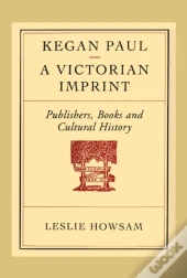Kegan Paul - A Victorian Imprint