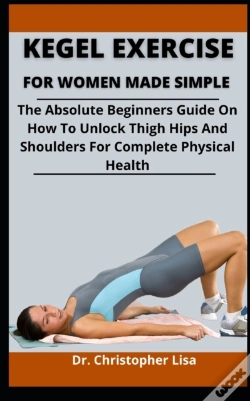 Capa do artigo Kegel Exercise For Women Made Simple
