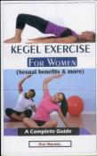 Kegel Exercise For Women (Sexual Benefits & More)