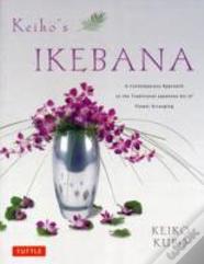 Keiko'S Ikebana