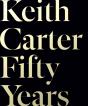Keith Carter: Fifty Years - Preview